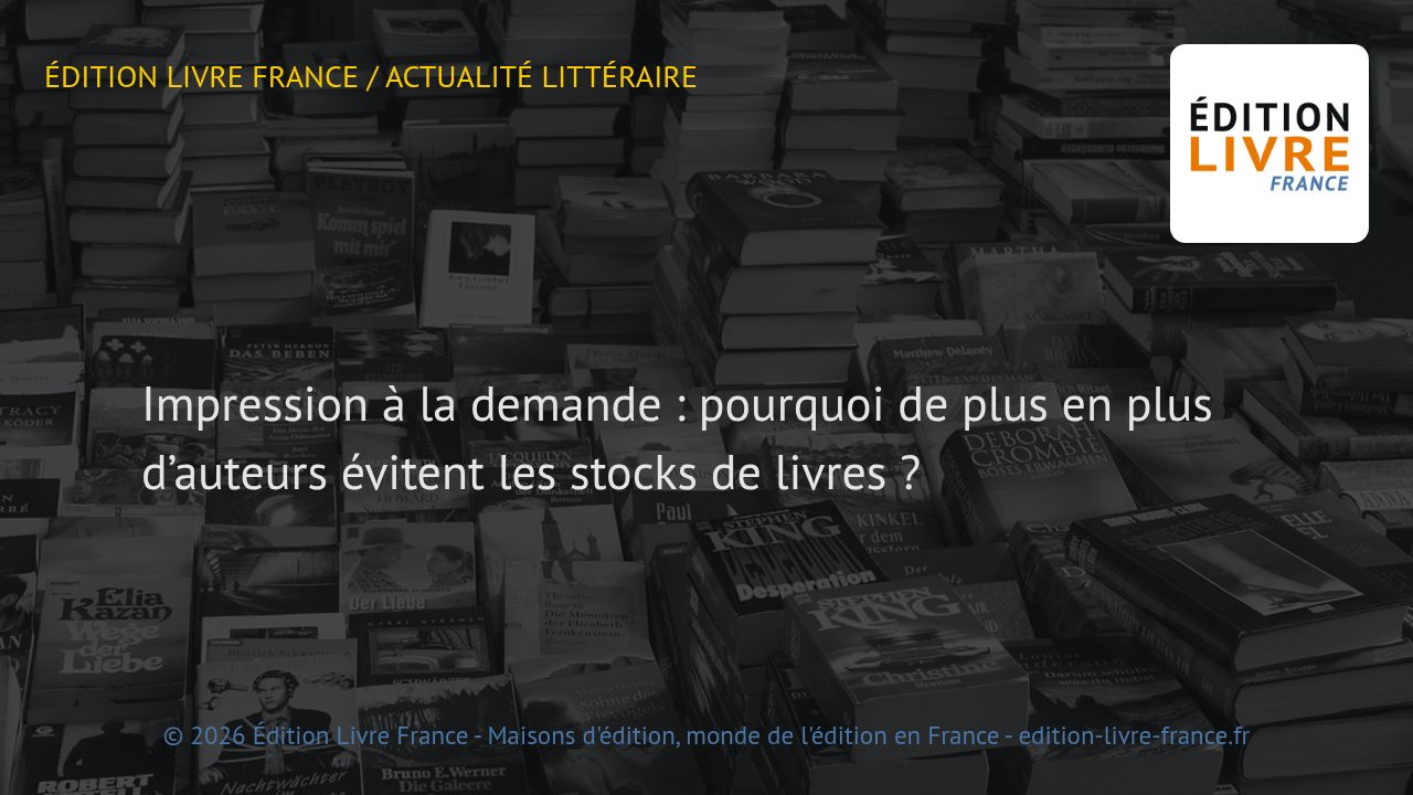 Visuel de l'article Impression à la demande : pourquoi de plus en plus d’auteurs évitent les stocks de livres ?