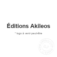 Maison d'édition Éditions Akileos
