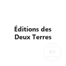 Maison d'édition Éditions des Deux Terres