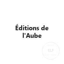 Maison d'édition Éditions de l'Aube