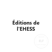 Maison d'édition Éditions de l'EHESS