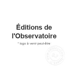 Maison d'édition Éditions de l'Observatoire