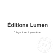 Maison d'édition Éditions Lumen