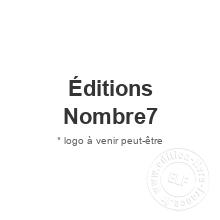 Maison d'édition Éditions Nombre7