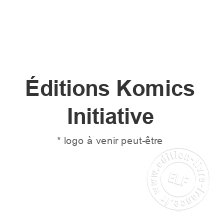 Maison d'édition Éditions Komics Initiative