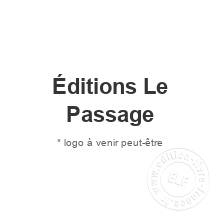 Maison d'édition Éditions Le Passage