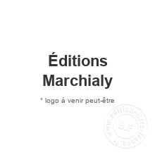 Maison d'édition Éditions Marchialy
