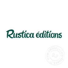 Maison d'édition Rustica Éditions