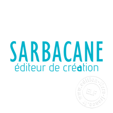 Maison d'édition Éditions Sarbacane BD
