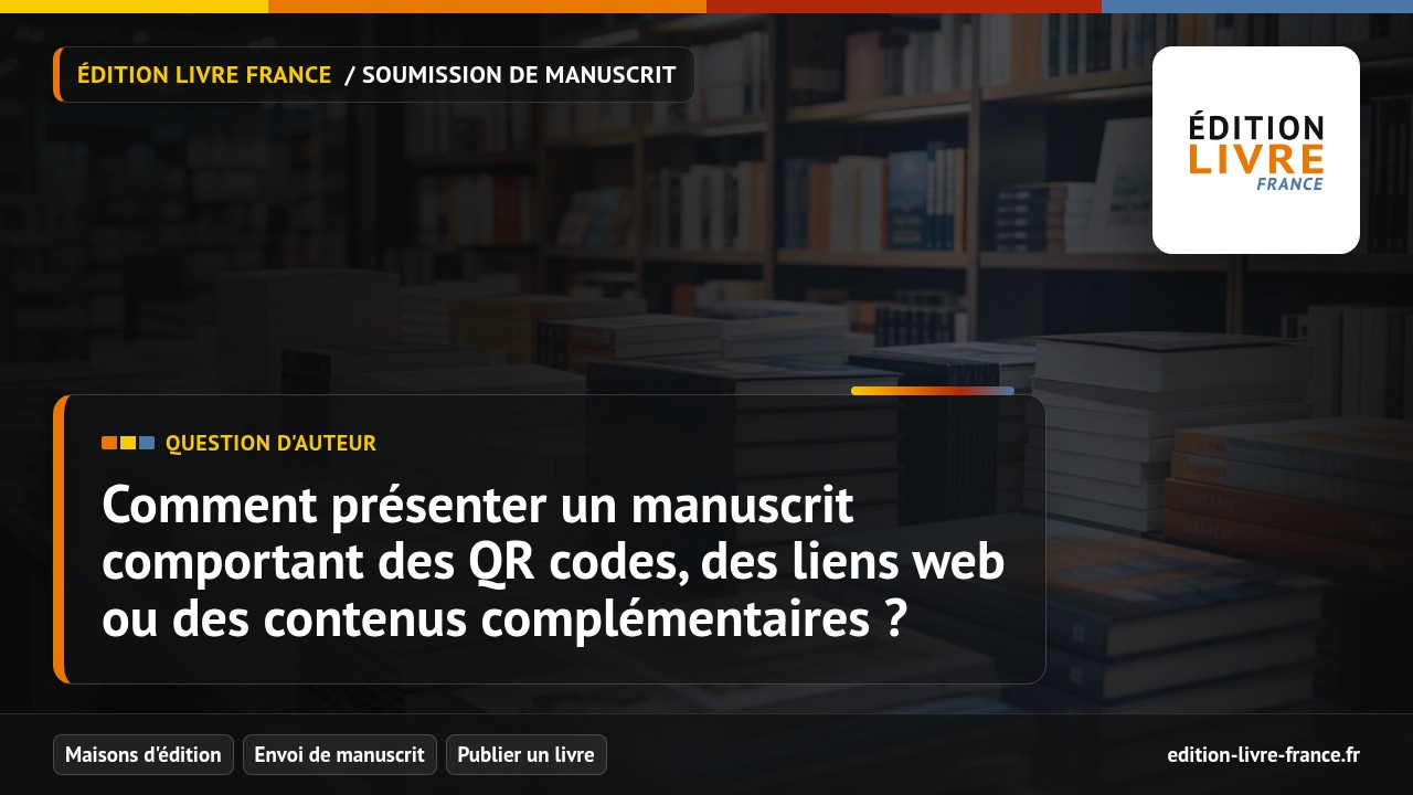 Illustration de la question Comment présenter un manuscrit comportant des QR codes, des liens web ou des contenus complémentaires ?