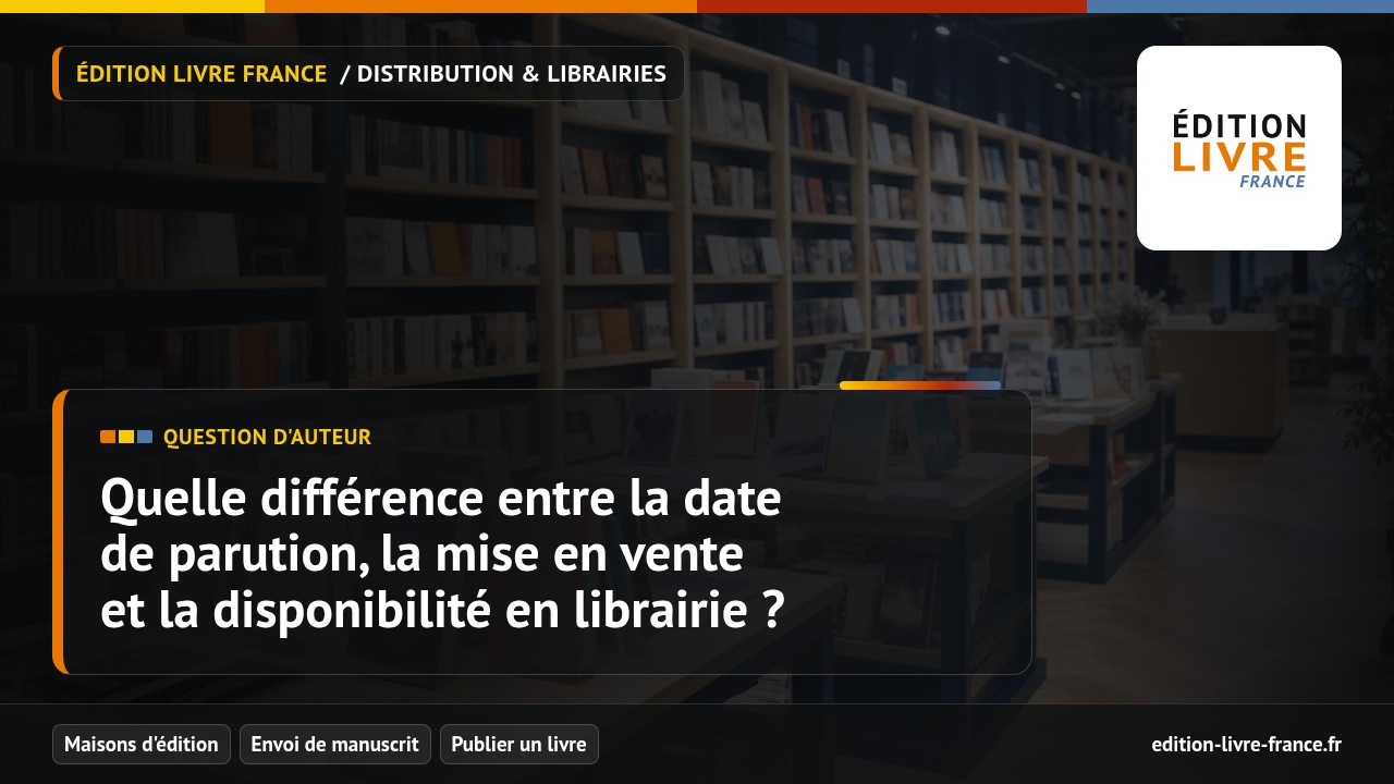 Illustration de la question Quelle différence entre la date de parution, la mise en vente et la disponibilité en librairie ?